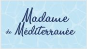 madame-de-mediterrannee